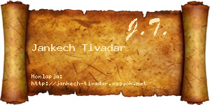 Jankech Tivadar névjegykártya